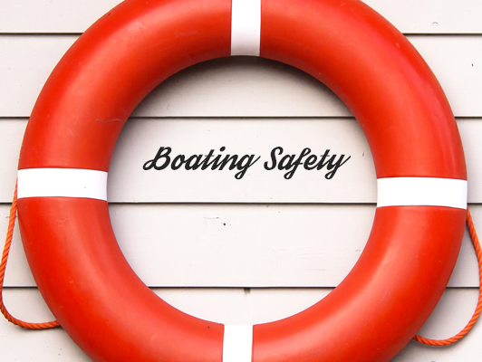BOAT SAFETY AND SECURITY ON THE WATER
